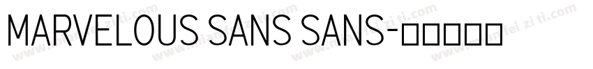 Marvelous Sans Sans字体转换